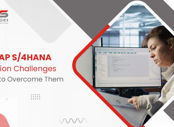 SAP S/4HANA Migration Challenges: Key Risks and Solutions